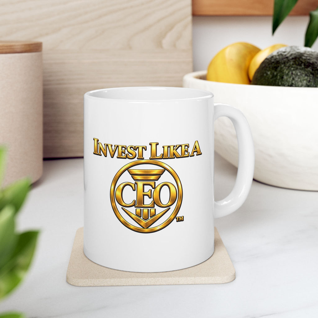 Invest Like A CEO™ Ceramic Mug (11oz)
