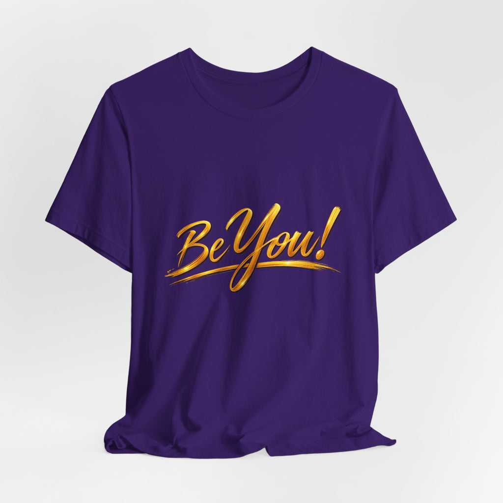 Be You™ T-Shirt – Purple