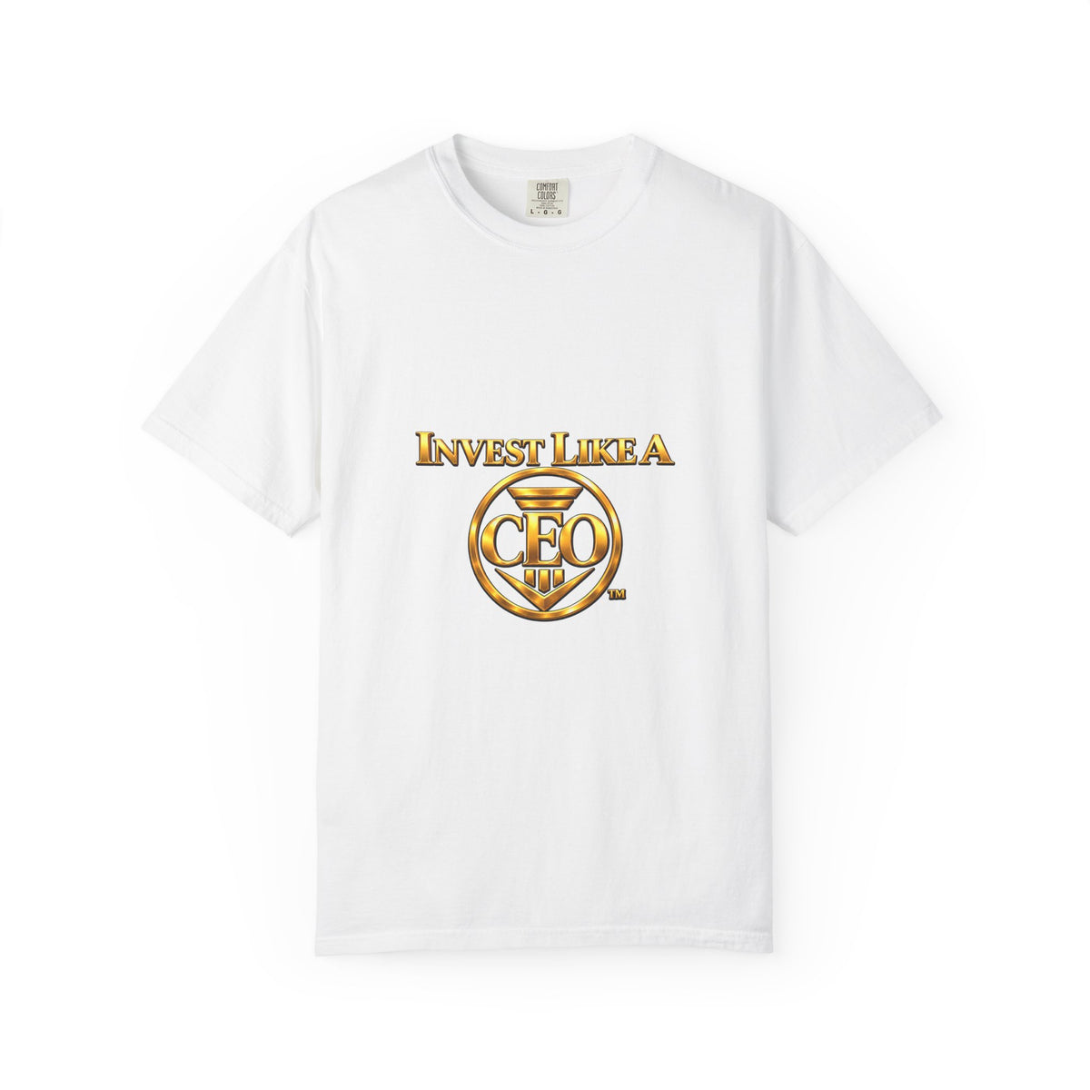Invest Like A CEO™ Premium  Garment-Dyed T-Shirt