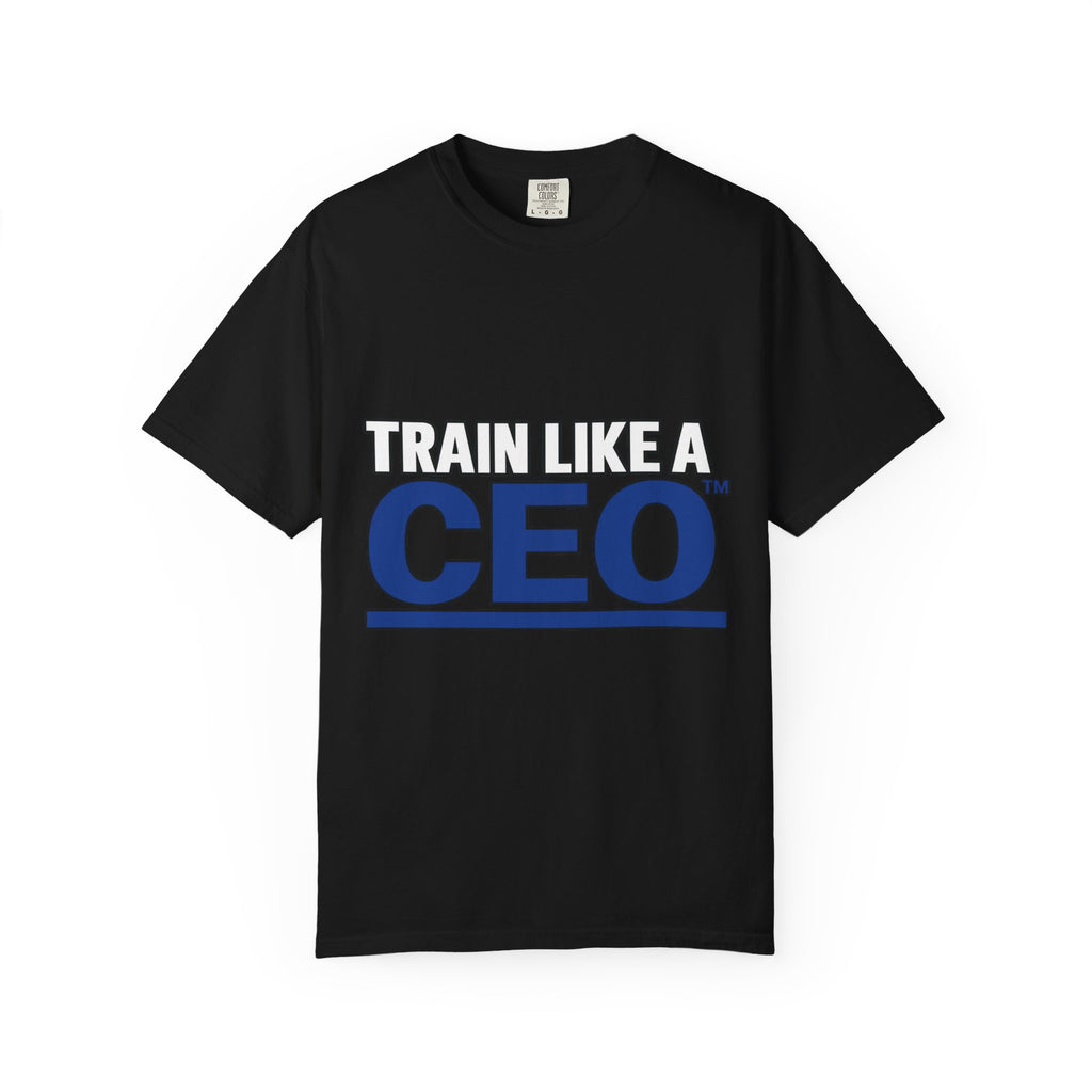 Train Like A CEO™ Black Premium Garment-Dyed T-Shirt