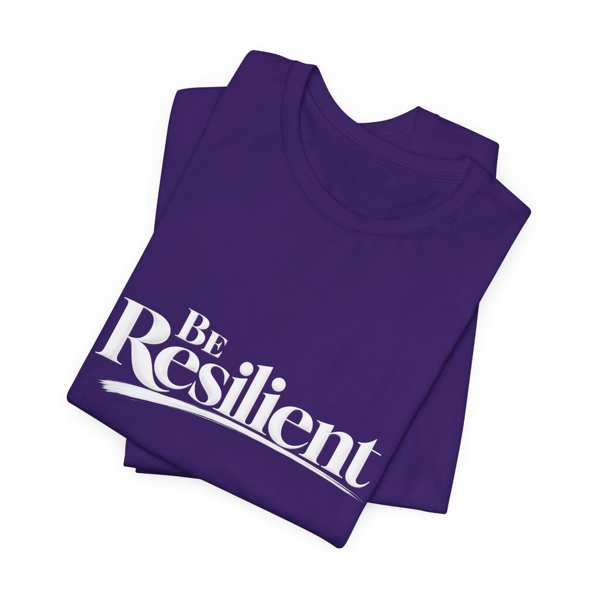 Be Resilient™ T-Shirt-Purple