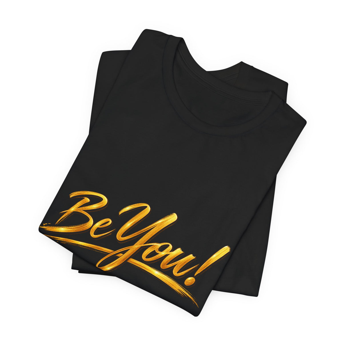 Be You™ T-Shirt – Black