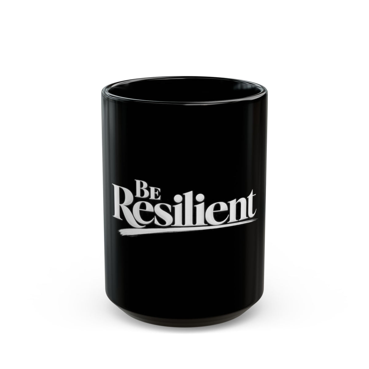 Be Resilient™ Black Coffee Mug – Motivational Ceramic Mug (11, 15oz)