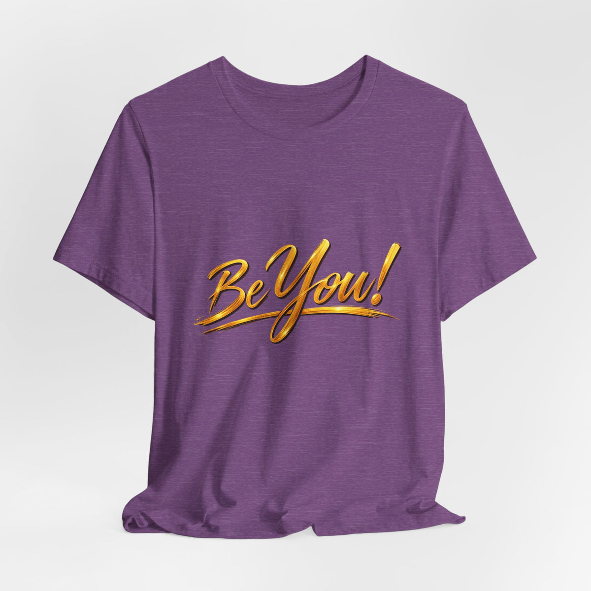 Be You™ T-Shirt – Heather Purple