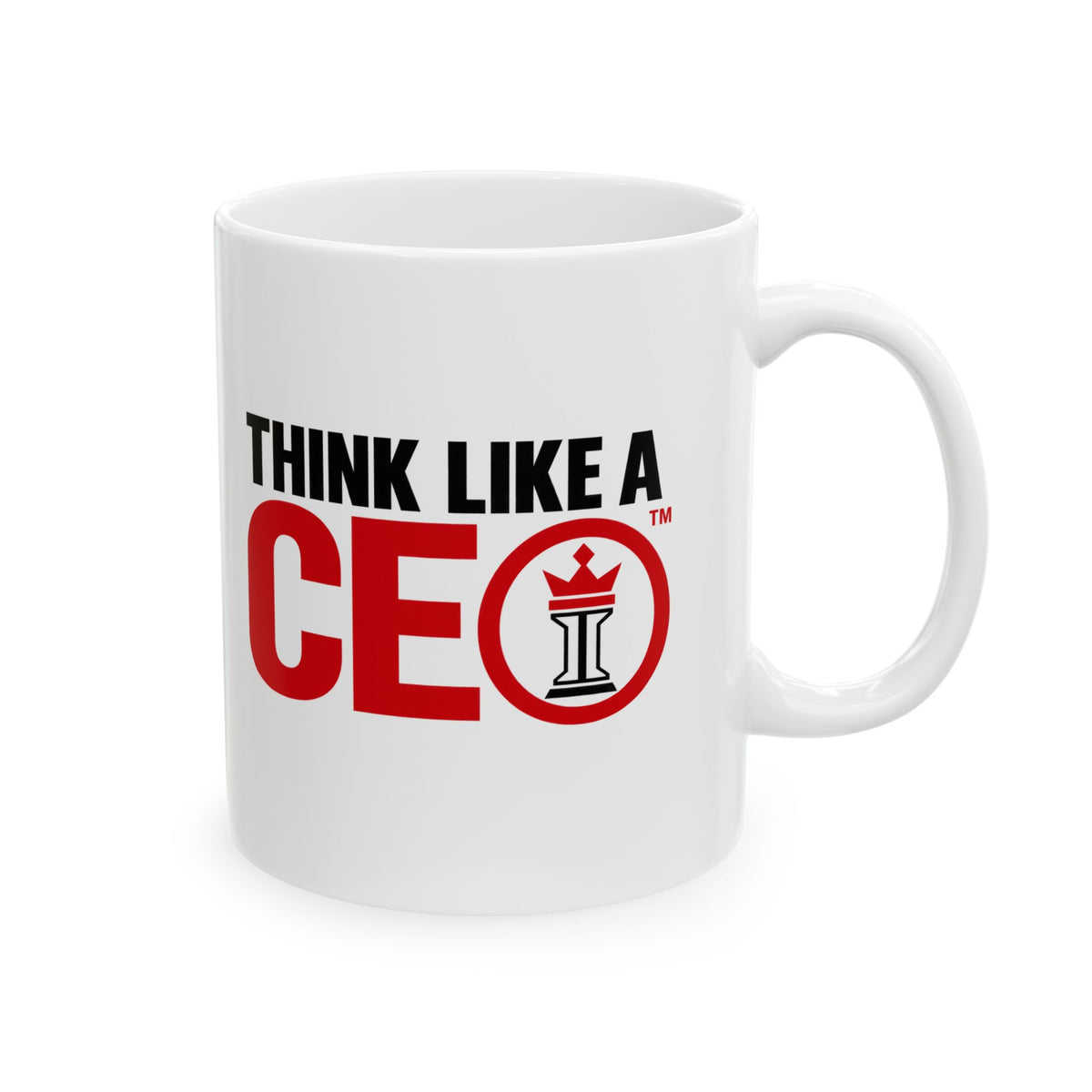 Think Like A CEO™ Ceramic Mug (11oz)